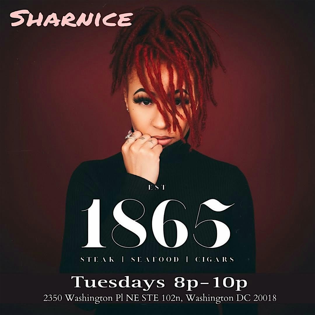 Live Soul Tuesdays with Sharnice Cubana  at 1865 Steak, Seafood & Cigars | Event in Washington | AllEvents