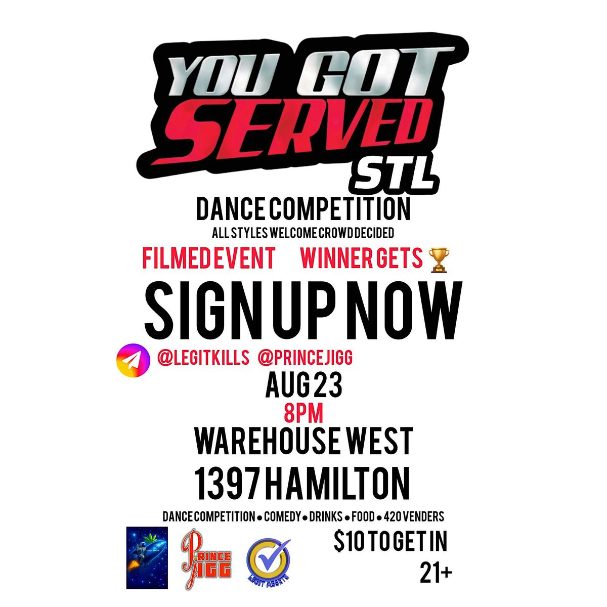 YOU GOT SERVED STL, 23 August | Event in St. Louis | AllEvents