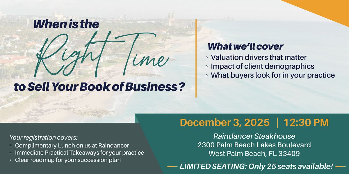 When is the Right Time to Sell Your Book of Business?, 3 December | Event in West Palm Beach | AllEvents
