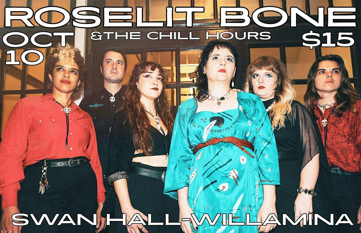 Roselit Bone plus The Chill Hours, 10 October | Event in Willamina | AllEvents