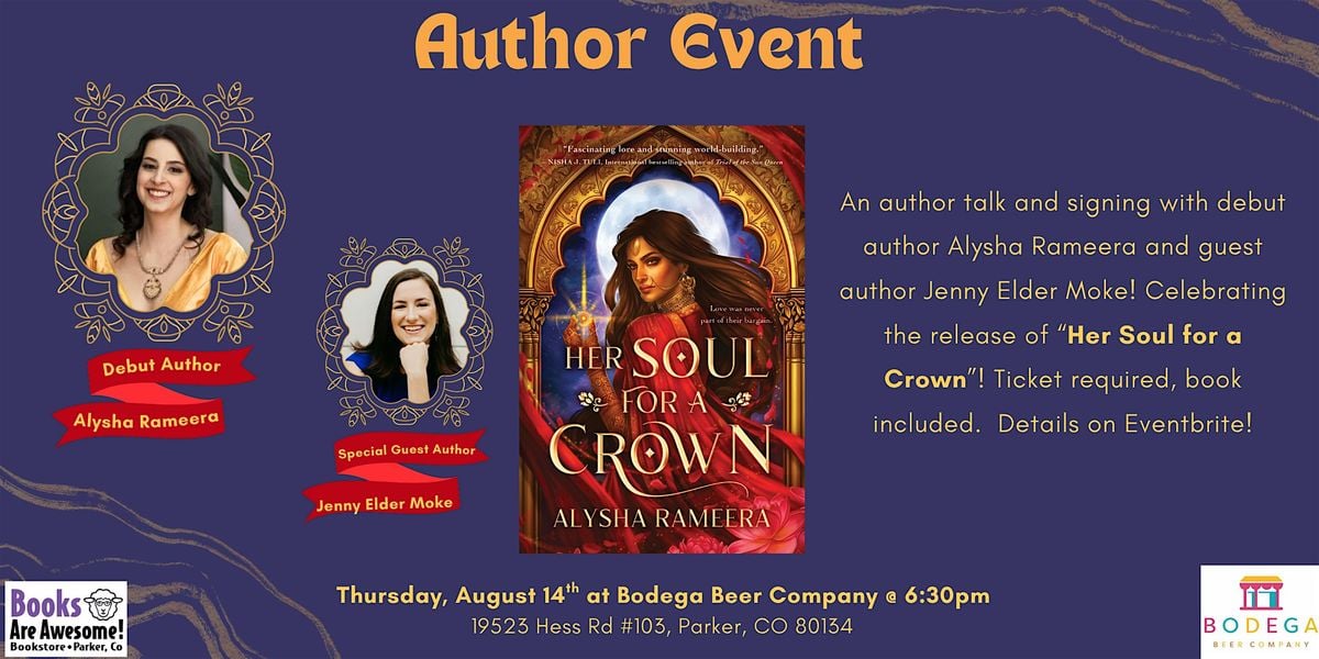 Author Event: Alysha Rameera "Her Soul For A Crown", 14 August | Event in Parker | AllEvents