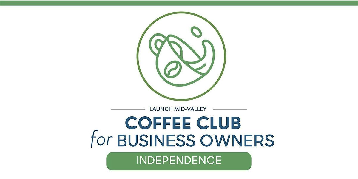 Indy Coffee Club for Business Owners, 19 June | Event in Independence | AllEvents