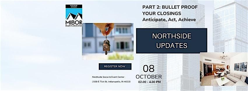 Part 2: Bulletproof Your Closings: Anticipate, Act, Achieve, 8 October | Event in Indianapolis | AllEvents