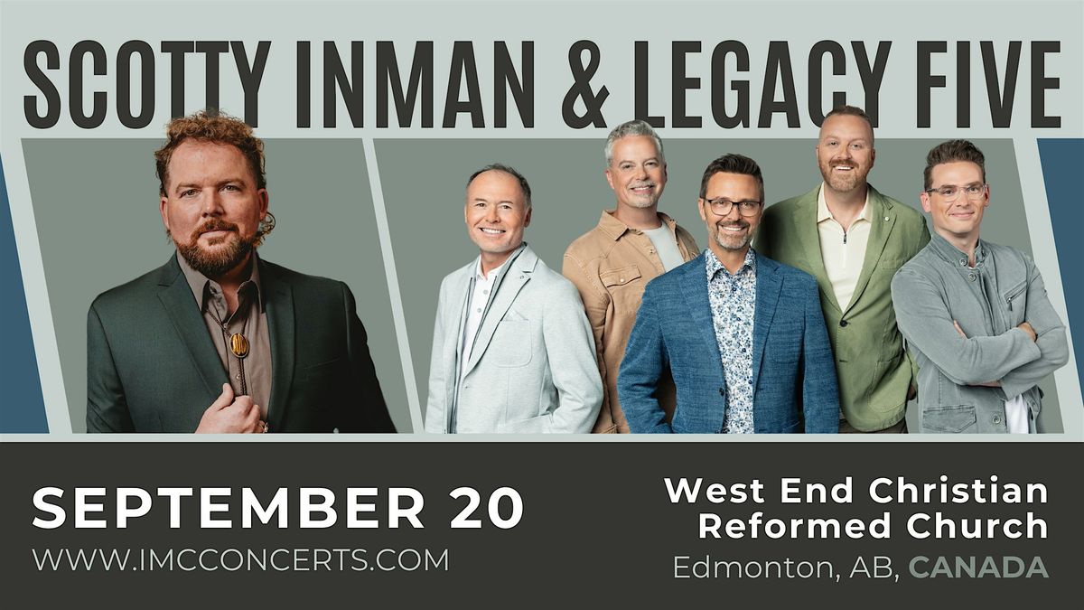 Legacy Five with Scotty Inman, 20 September | Event in Edmonton | AllEvents