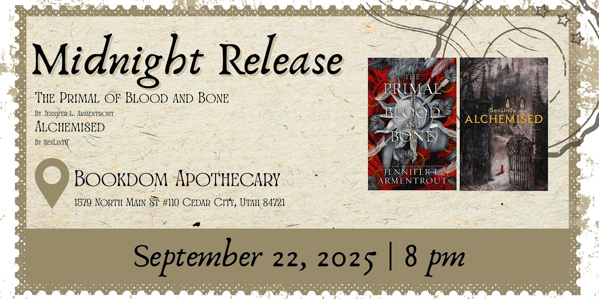 Midnight Release | Alchemised & The Primal of Blood and Bone, 22 September | Event in Cedar City | AllEvents