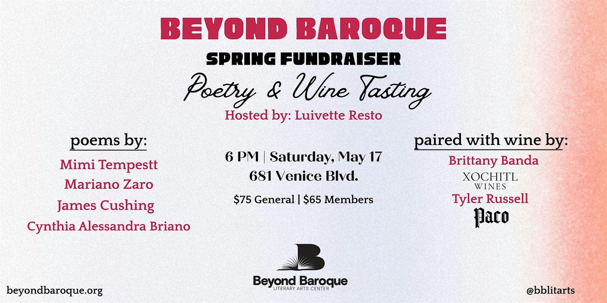 Beyond Baroque Spring Fundraiser: Poetry & Wine Tasting, 17 May | Event in Los Angeles | AllEvents