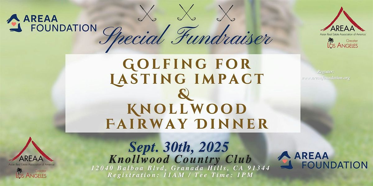 Golfing for Lasting Impact & Knollwood Fairway Dinner, 30 September | Event in Los Angeles | AllEvents