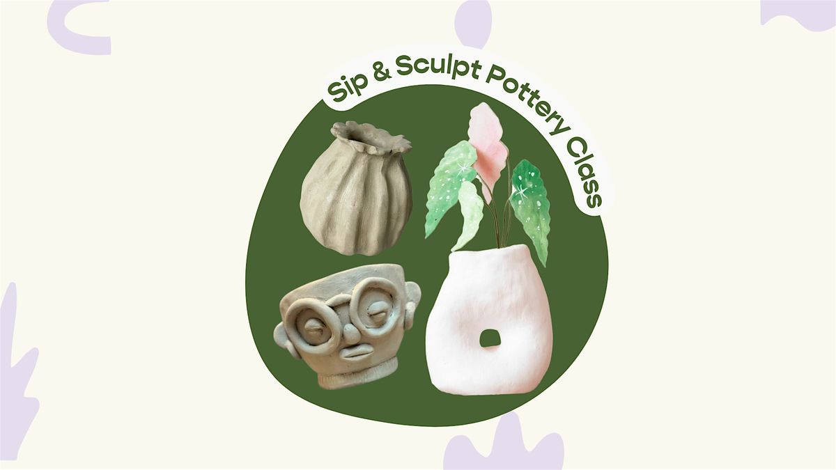 Sip & Sculpt Pottery Workshop, 26 June | Event in Phoenix | AllEvents