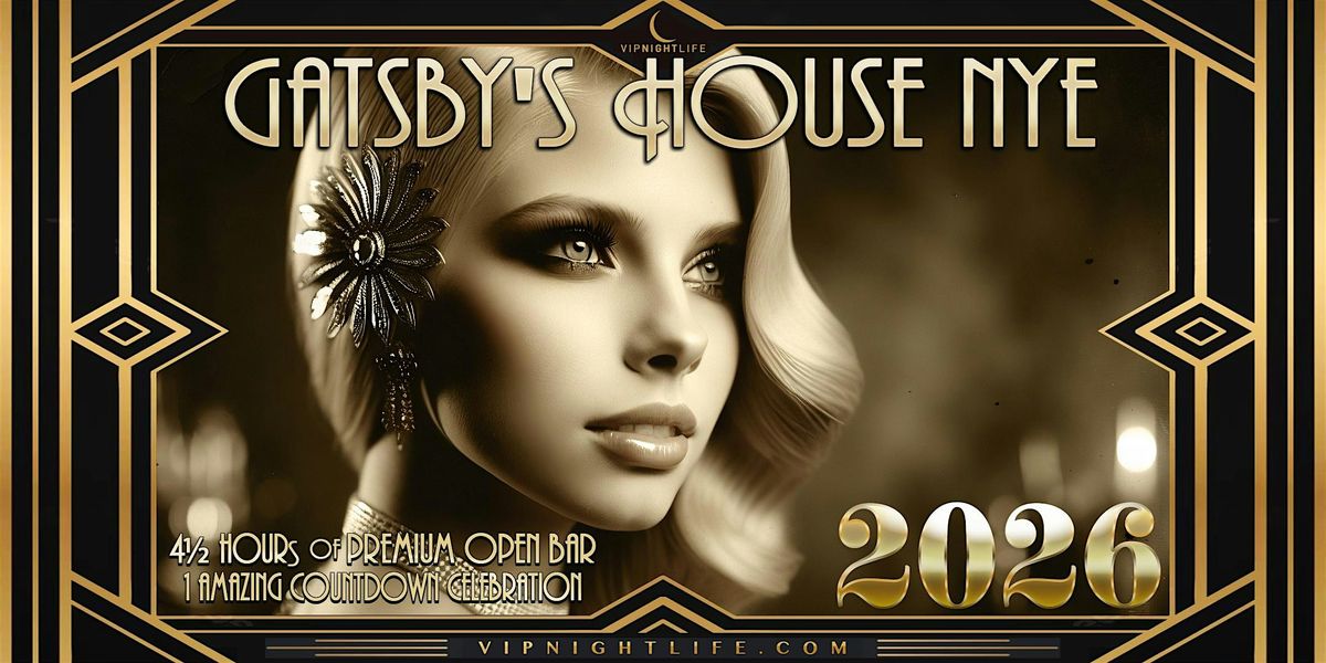 2026 W Hollywood New Year's Eve Party | Gatsby's House LA, 31 December | Event in Hollywood | AllEvents