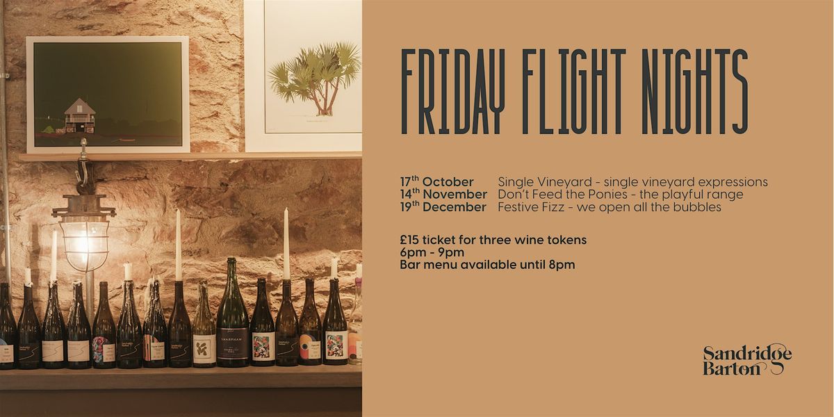 Friday Flight Nights - Single Vineyard Series, 17 October | Event in Stoke Gabriel | AllEvents