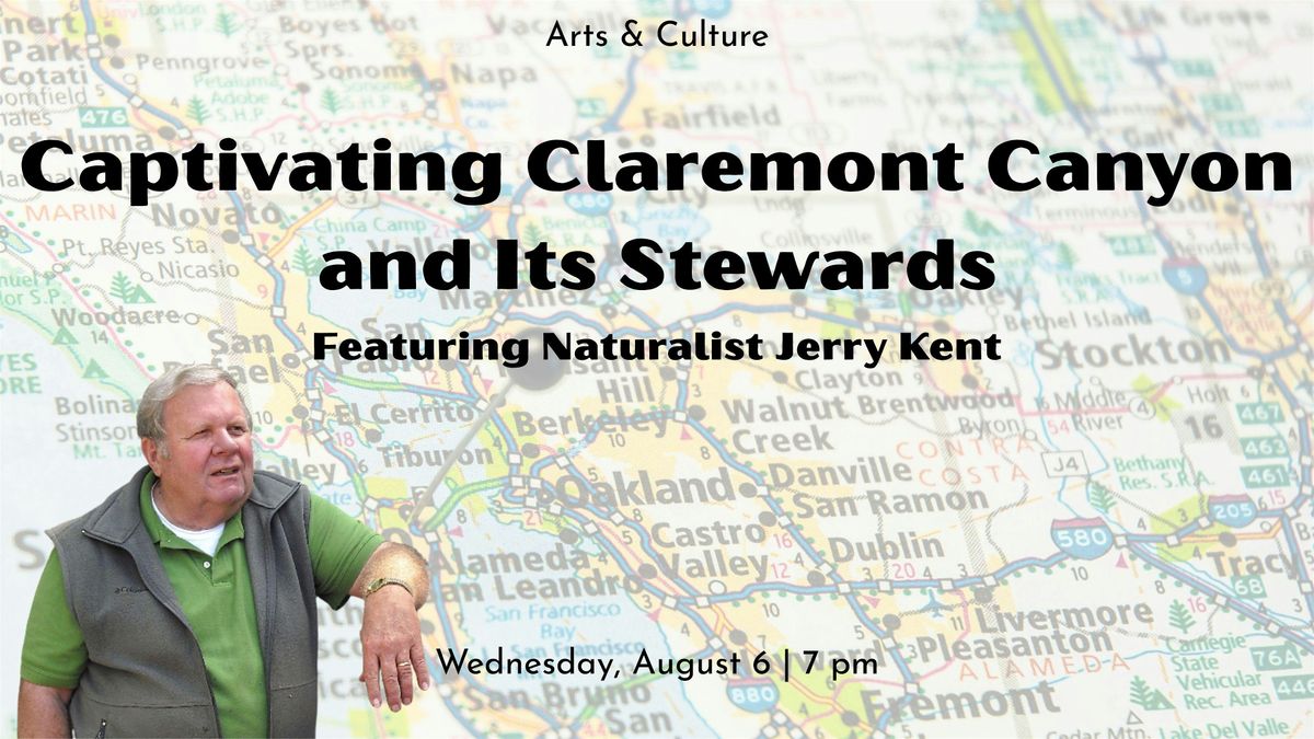 Captivating Claremont Canyon and Its Stewards, 6 August | Event in Berkeley | AllEvents