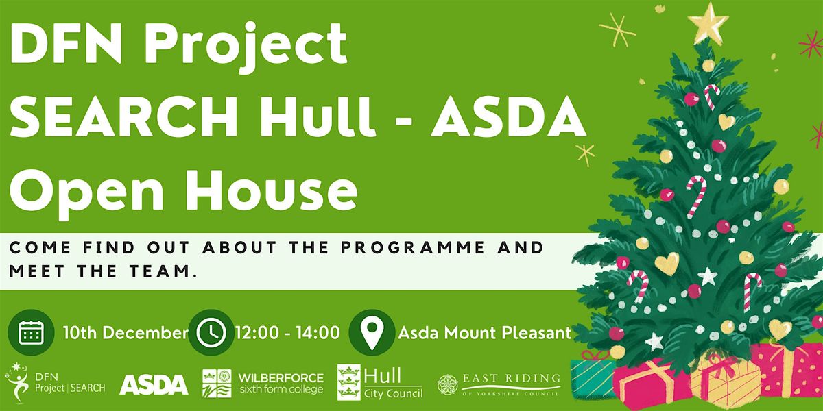 DFN Project SEARCH Hull - ASDA  Open House, 10 December | Event in Kingston upon Hull | AllEvents