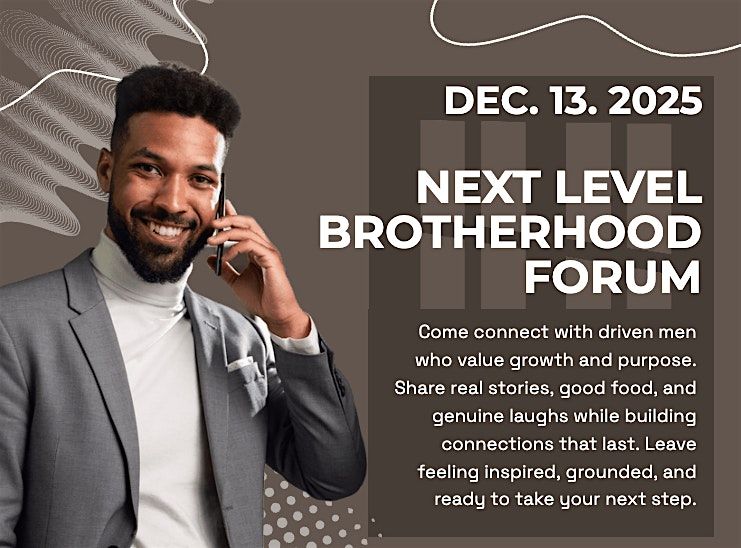 Next Level Brotherhood: The Legacy Experience, 13 December | Event in Pointe-Claire | AllEvents