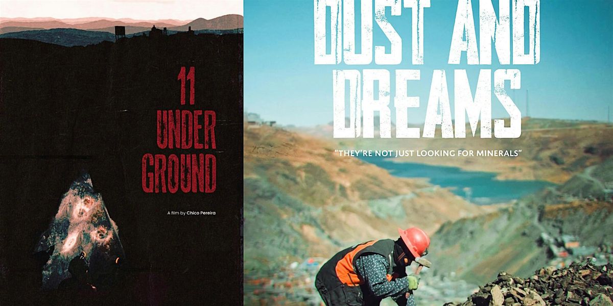 Program 12: Miners Strike Redone In '11 Underground', 'Dust and Dreams' Q&A, 21 October | Event in New York