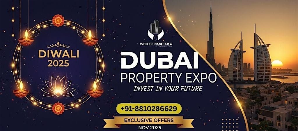 Dubai Property Expo – Free Tickets Gives Access To World-Class Projects!, 20 October | Event in Gurugram