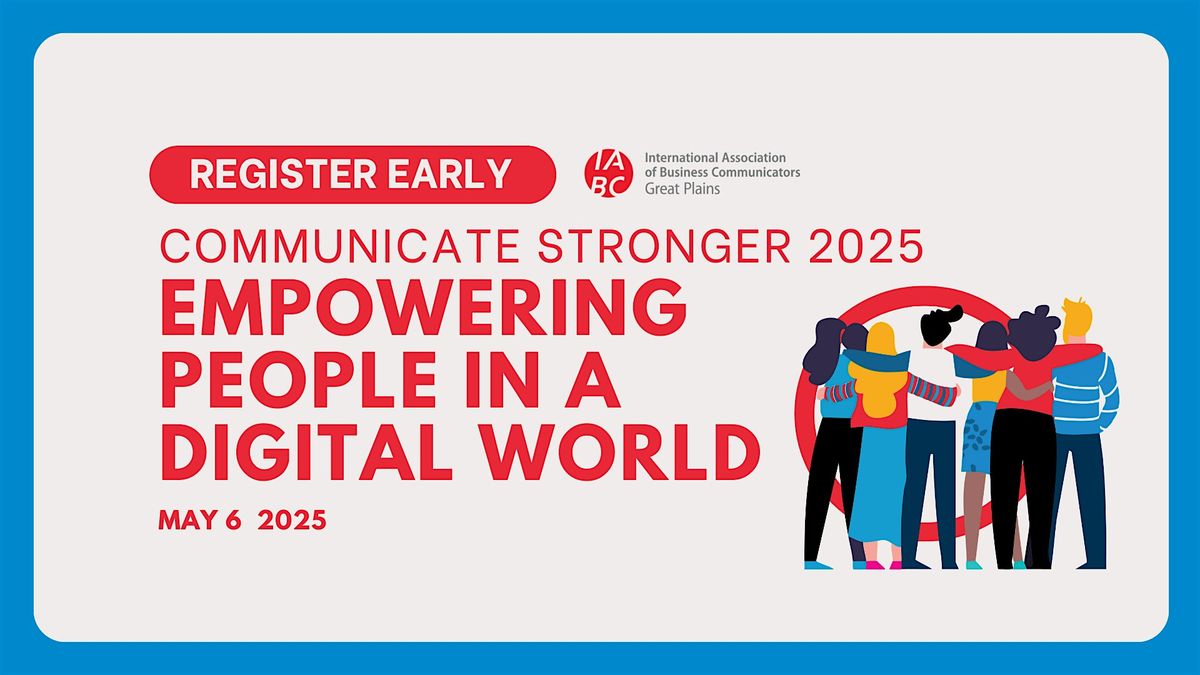 Communicate Stronger 2025 | Event in Bismarck | AllEvents
