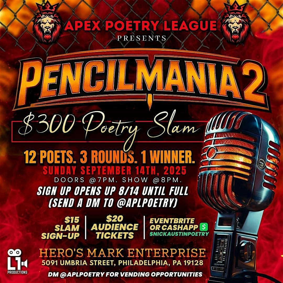 APL PRESENTS PENCILMANIA 2 POETRY SLAM, 14 September | Event in Philadelphia | AllEvents