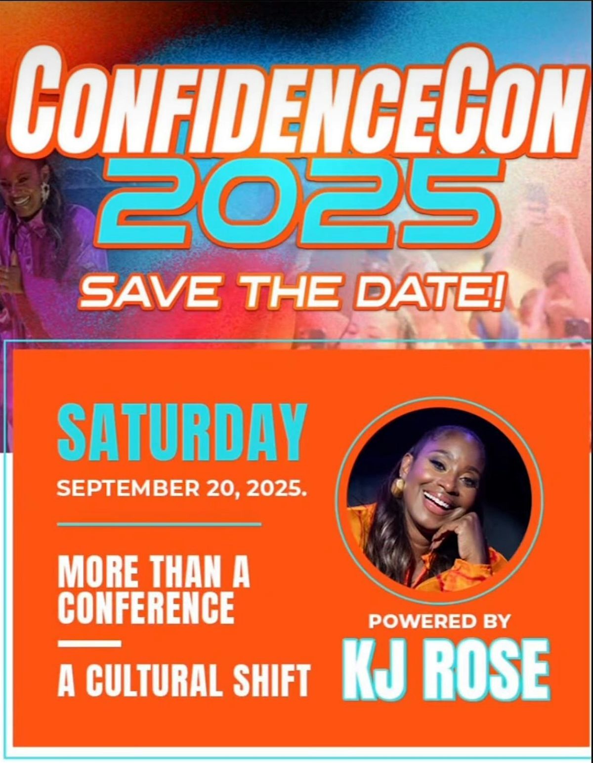 2nd Annual ConfidenceCon "A Cultural Movement, A Call to Your Power", 20 September | Event in Los Angeles