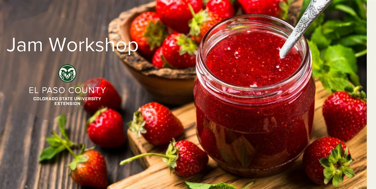 Jam and Canning Basics Workshop, 5 August | Event in Colorado Springs | AllEvents