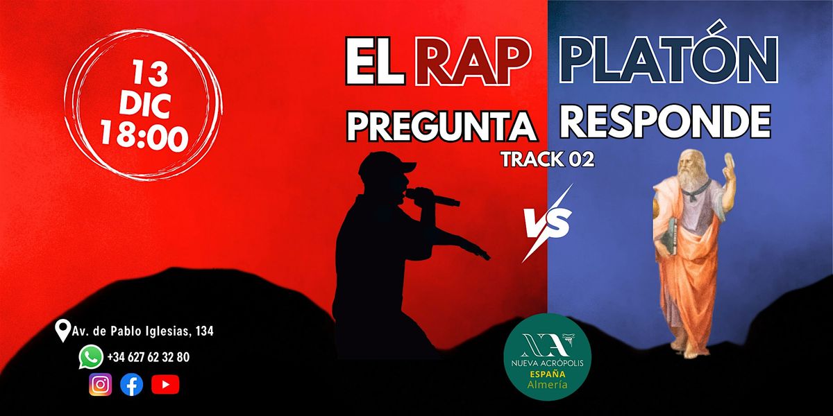 El RAP Cuestiona, Platón Responde, 13 December | Event in Almería | AllEvents