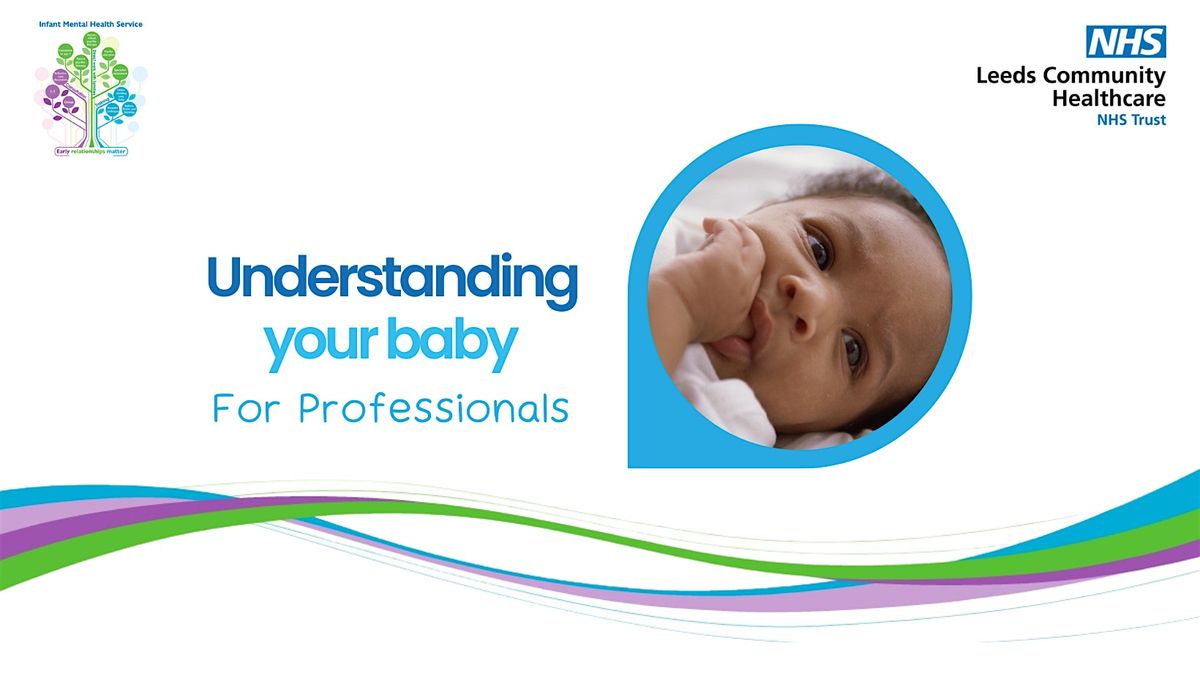 Understanding Your Baby (UYB) Training: Wednesday 30th September 2026, 30 September | Event in Leeds | AllEvents