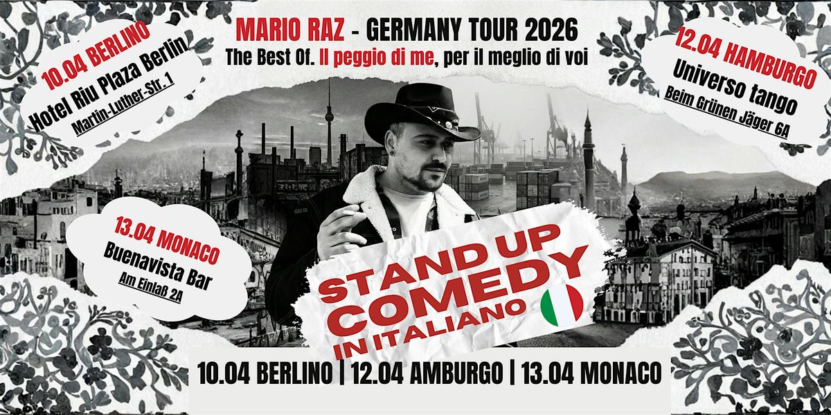 10 apr| MARIO RAZ |Stand Up Comedy (in Italiano) | BERLIN - Hotel Riu ...
