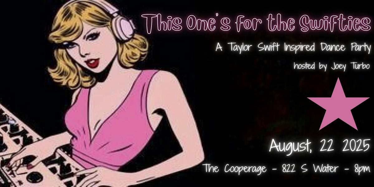 This One's for the Swifties: A Taylor Swift Dance Party, 22 August | Event in Milwaukee | AllEvents