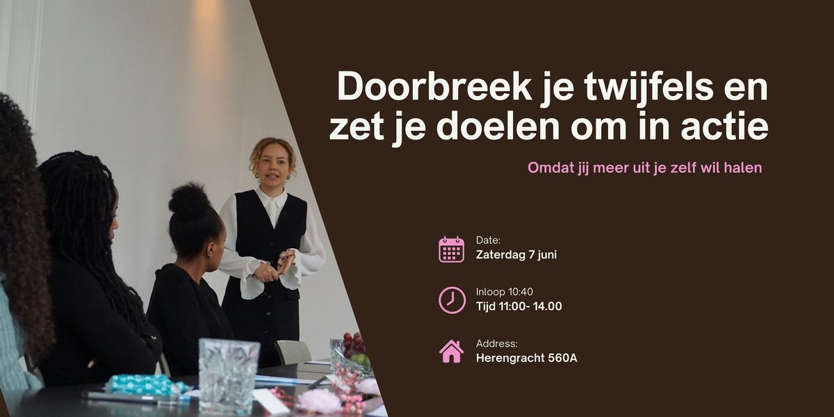 HerGrowth: Doorbreek je twijfels en zet je doelen om in actie, 7 June | Event in Amsterdam | AllEvents