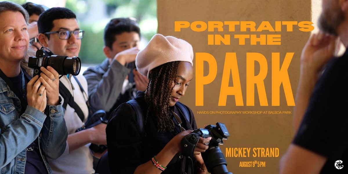 Portraits in the Park with Mickey Strand, 9 August | Event in San Diego | AllEvents
