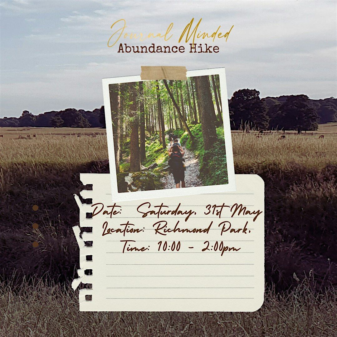 Step Into Nature, Hike with Journal Minded, Walk Into Abundance., 31 May | Event in Richmond | AllEvents