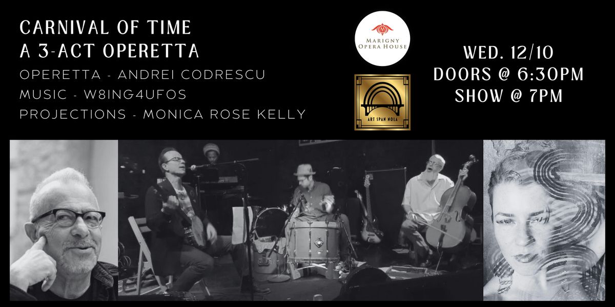 Art Span Nola Presents: Carnival of Time | A 3-Act Operetta, 10 December | Event in New Orleans | AllEvents