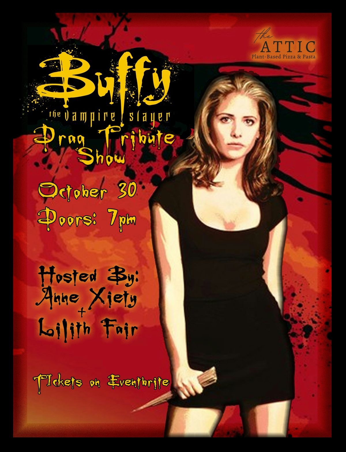 Anne Xiety presents: BUFFY The Drag Show at The Attic Bar & Stage, 30 October | Event in Calgary | AllEvents