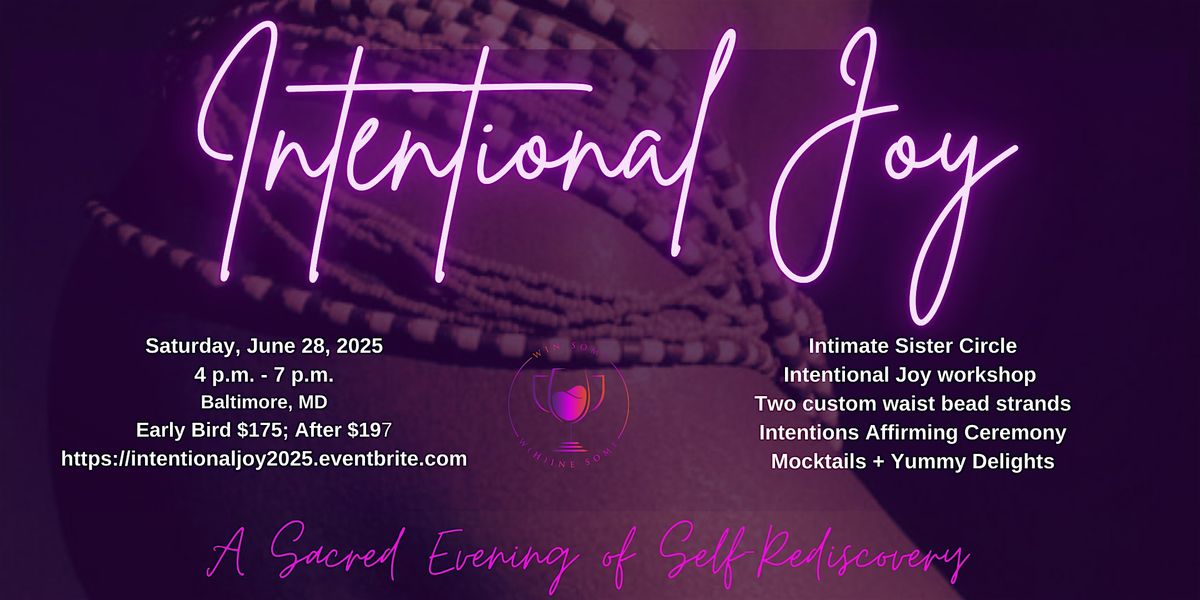 Intentional Joy 2025, 28 June | Event in Baltimore | AllEvents