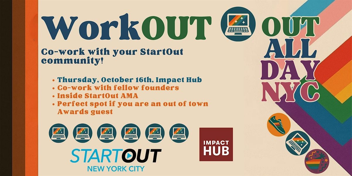WorkOUT: Co-Work, Connect, and Hack the Afternoon | Event in New York | AllEvents