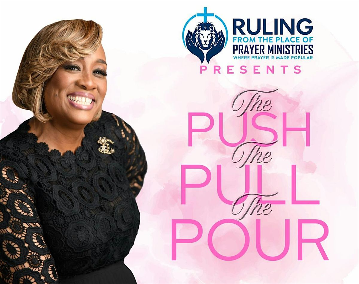 The PUSH The PULL The POUR… “Access Granted” Rev. 4:1-2a, 6 December | Event in Brooklyn | AllEvents