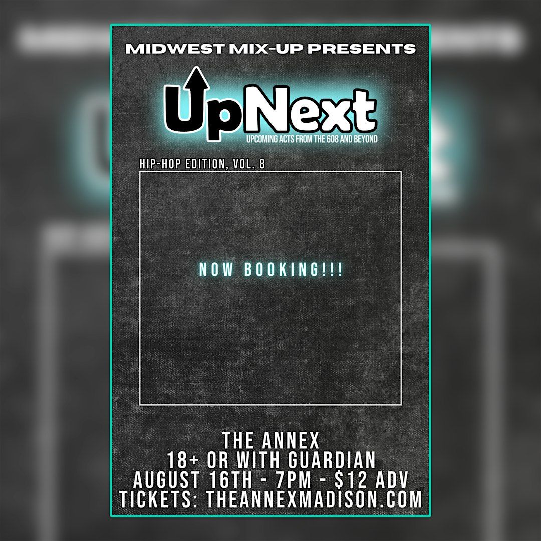 Up Next!!! - Hip Hop Edition Vol - 8, 16 August | Event in Madison | AllEvents