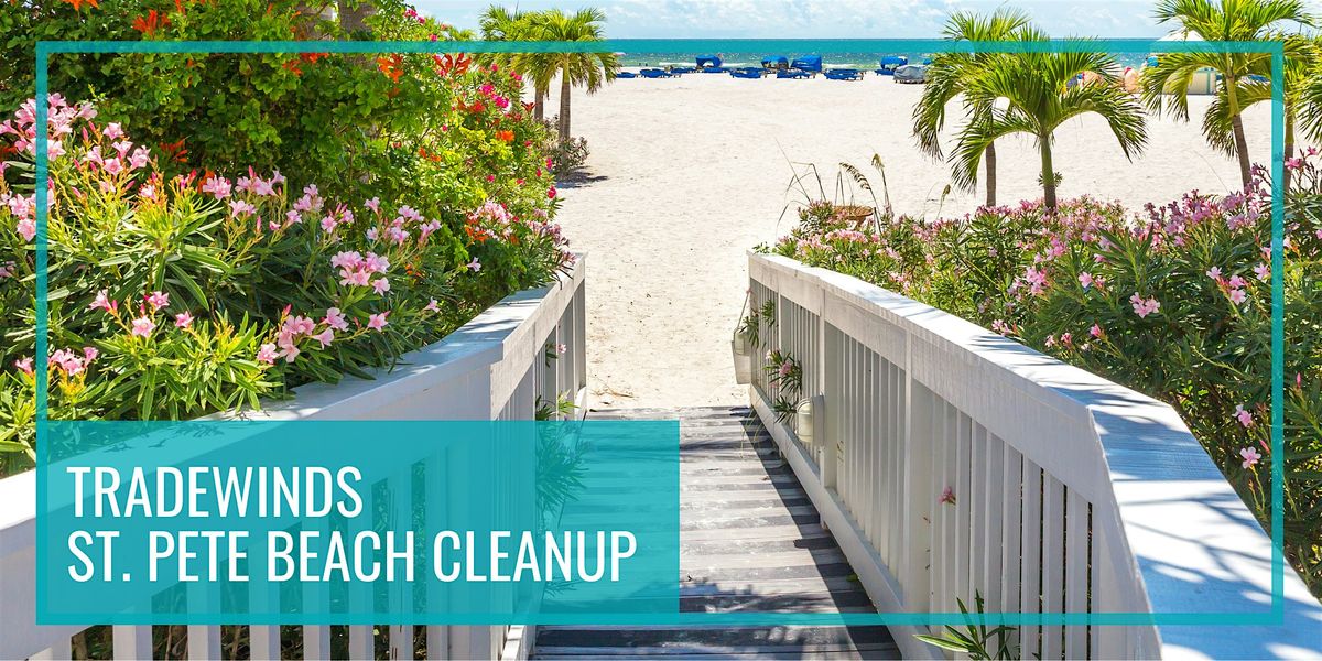 TradeWinds St. Pete Beach Cleanup | Event in St. Pete Beach | AllEvents