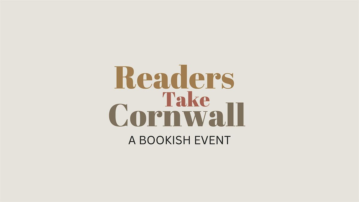 Readers Take Cornwall 2025, 17 August | Event in Cornwall | AllEvents