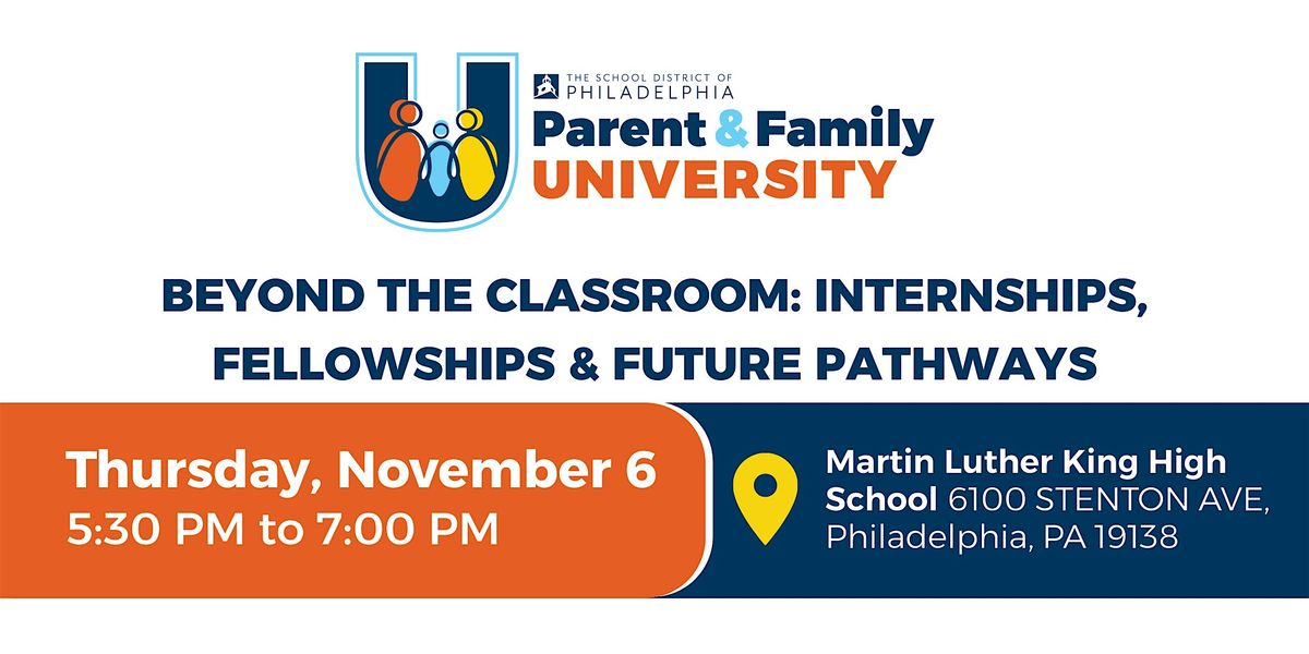 Beyond the Classroom: Internships, Fellowships & Future Pathways, 6 November | Event in Philadelphia | AllEvents