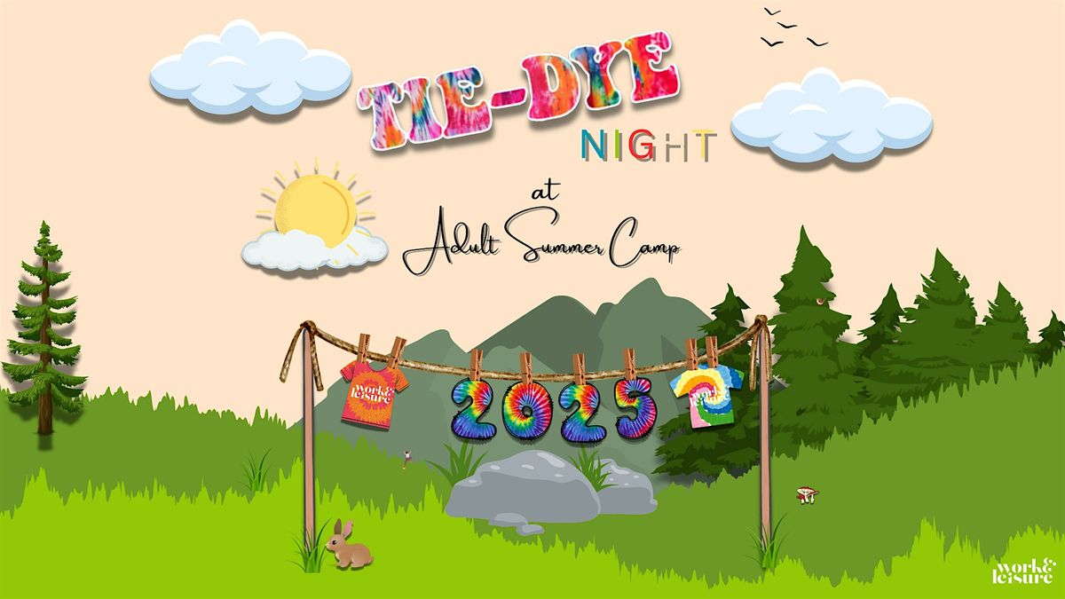 ADULT INDOOR SUMMER CAMP 2025 - TIE DYE NIGHT, 18 June | Event in St. Louis | AllEvents