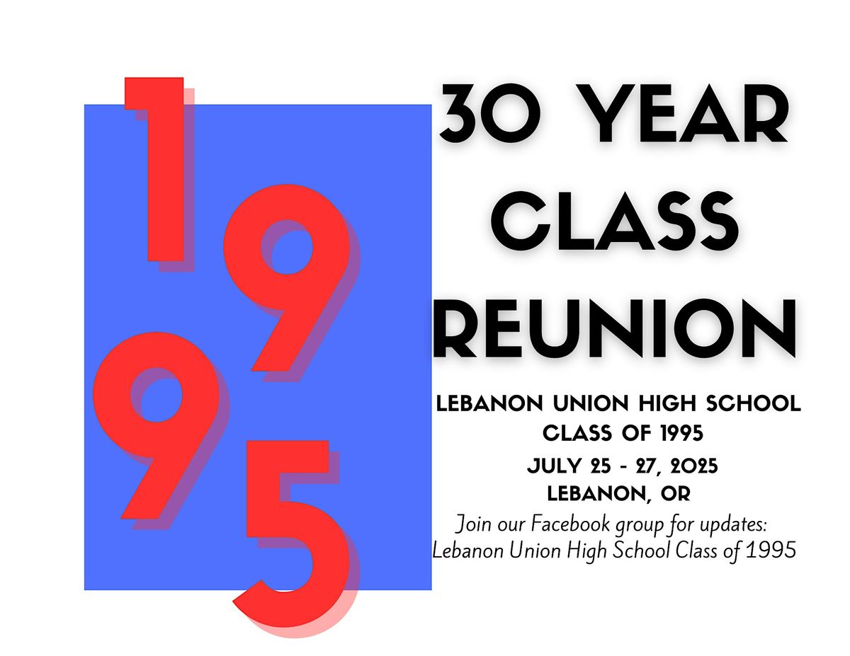 LUHS Class of 1995 - 30 Year Reunion, 26 July | Event in Lebanon | AllEvents