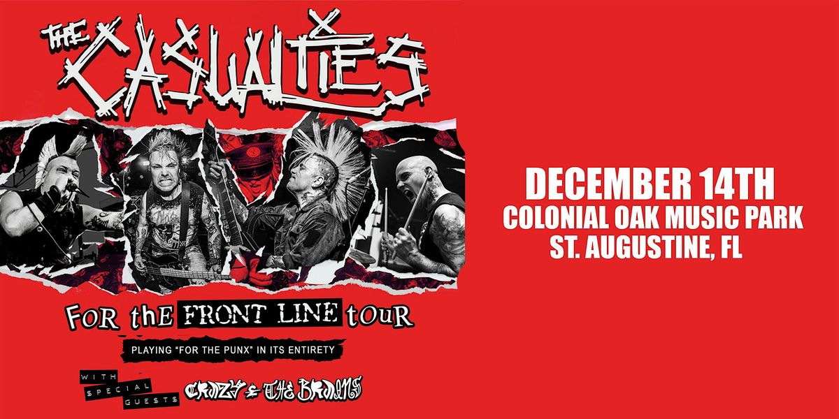 THE CASUALTIES w/ CRAZY & THE BRAINS - ST AUGUSTINE, 14 December | Event in St Augustine | AllEvents