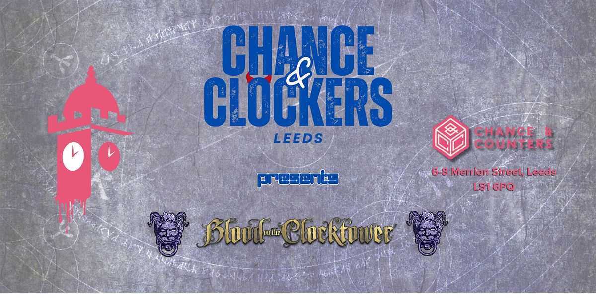 Blood on the Clocktower at Chance & Counters, 22 July | Event in Leeds | AllEvents