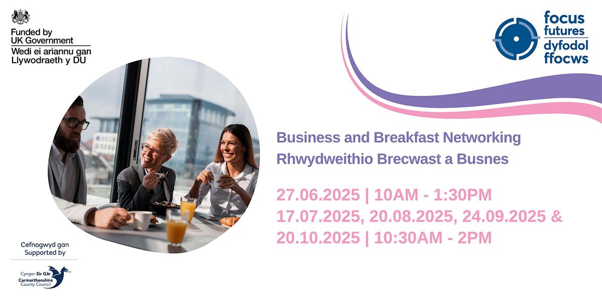 CARMS: Business and Breakfast Networking | Rhwydweithio Brecwast a Busnes, 27 June | Event in Llanelli | AllEvents