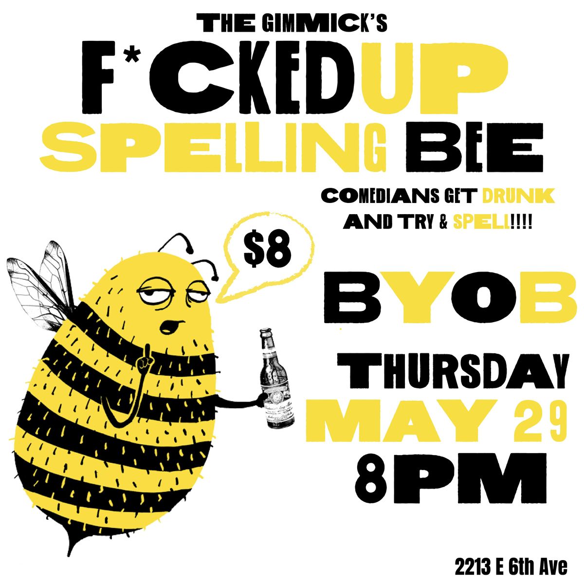F*cked Up Spelling Bee @ The Gimmick! BYOB Comedy!, 29 May | Event in Tampa | AllEvents