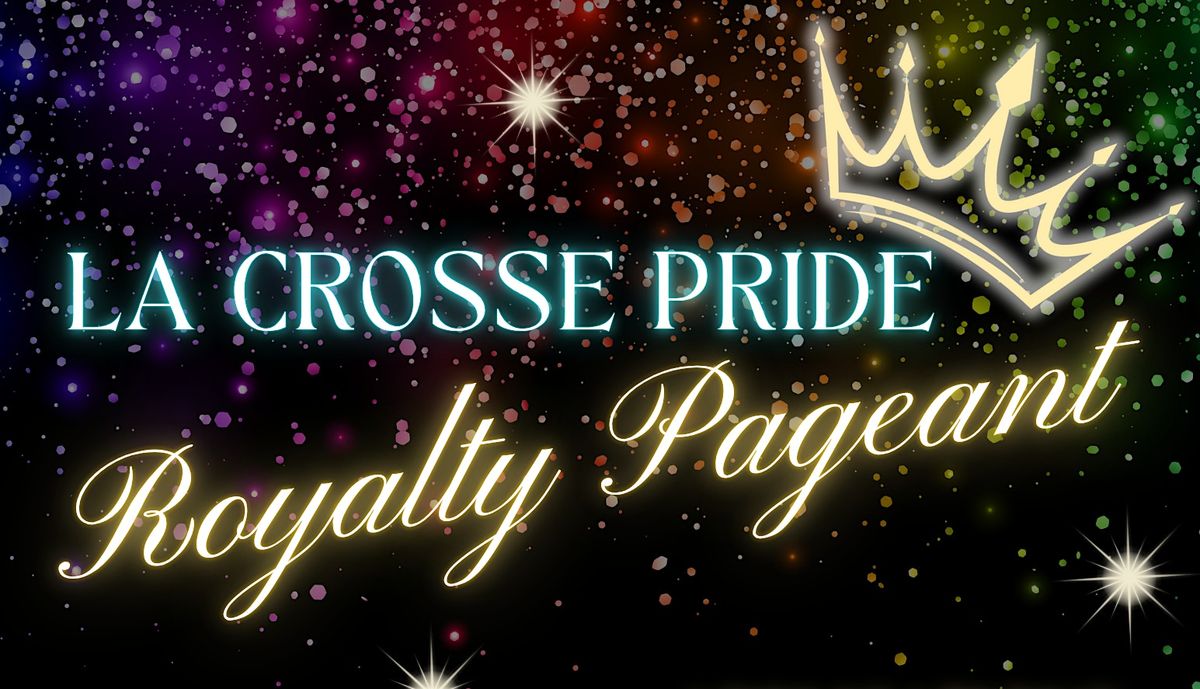 La Crosse Pride Pageant, 5 September | Event in La Crosse | AllEvents