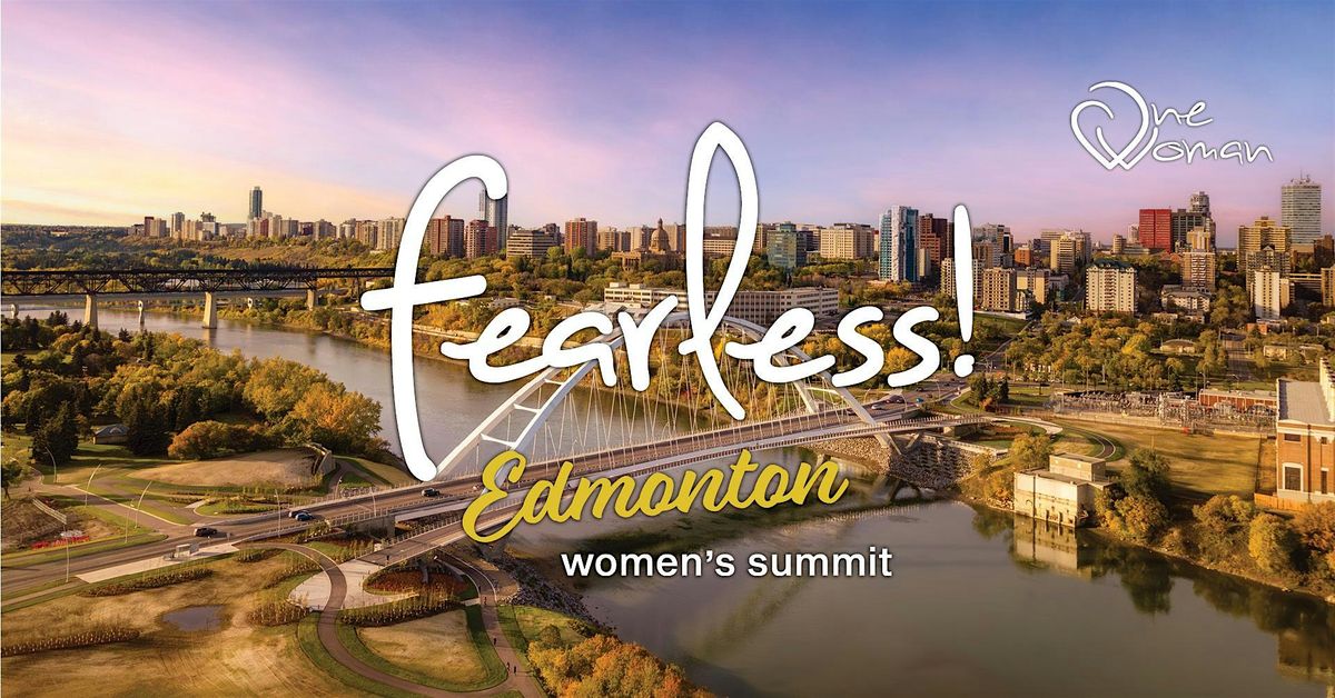 Edmonton Fearless Women's Summit October 18, 2025, 18 October | Event in Edmonton | AllEvents