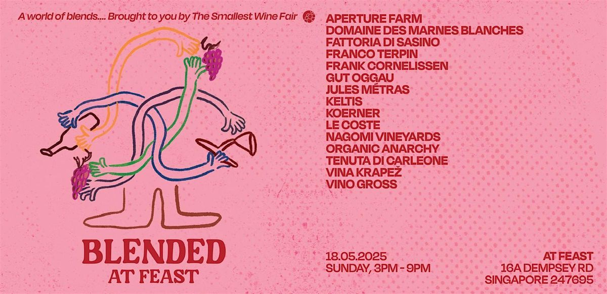 The Smallest Wine Fair: Blended At Feast, 18 May | Event in Queenstown | AllEvents