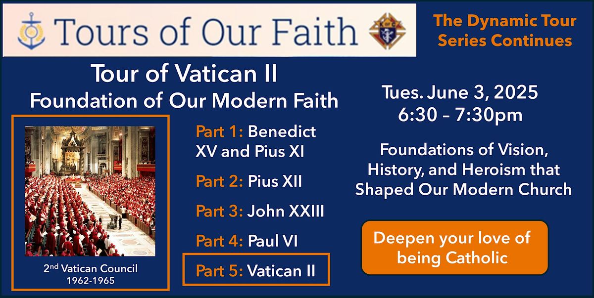 Tour of Vatican II - The Council That Changed Everything, 3 June | Event in St. Louis | AllEvents