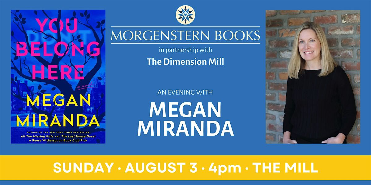 Author Megan Miranda with Morgenstern Books at The Mill, 3 August | Event in Bloomington | AllEvents